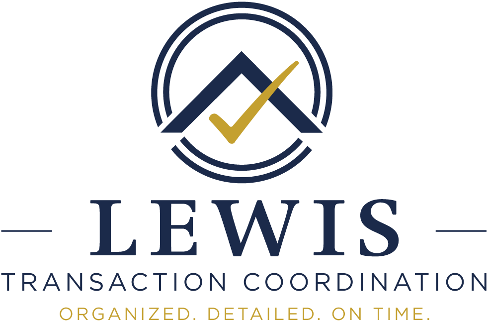 Lewis Transaction Coordination. Organized. Detailed. On Time.